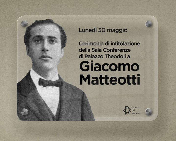 Segui la diretta Sala delle Conferenze di Palazzo Theodoli intitolata a Giacomo Matteotti su webtv.camera.it